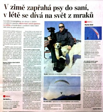 MF DNES - V zimě zapřahá psy do saní, v létě se dívá na svět z mraků